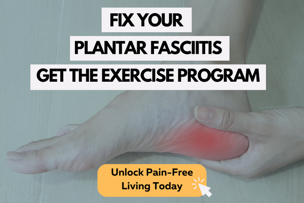 Free Plantar Fasciitis Exercises