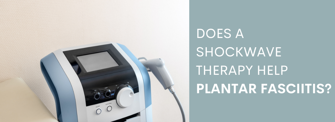 Picture of shockwave therapy machine with title "Does shockwave therapy help plantar fasciitis?"