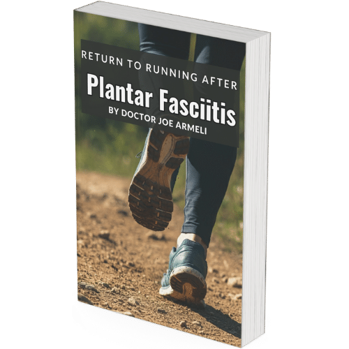 The ebook Return to Running After Plantar Fasciitis.